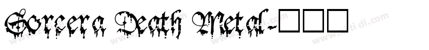 Sorcera Death Metal字体转换
